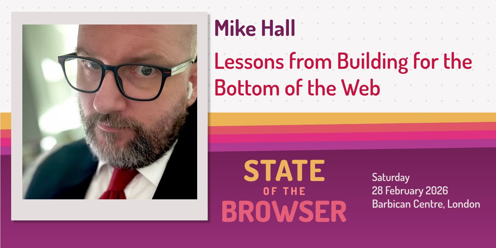 Mike Hall | State of the Browser